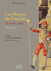 Couverture du livre "Lou Marquès de frescàti" de François Jouve